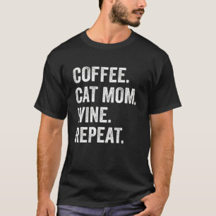 Camiseta Café Gata Mãe Vinho Repete Pet Gata Café Vinho Dri