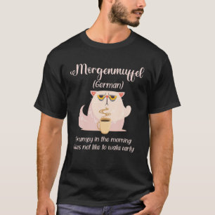 Camiseta Café Gato Morgenmuffel Não Acordar Cedo Para Peo