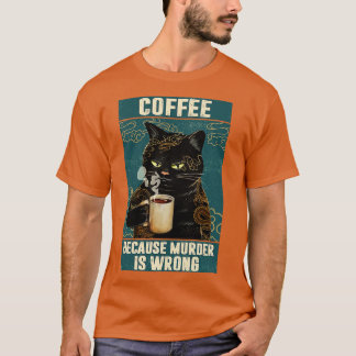 Camiseta Café Gato Negro Porque Assassinato É Um Gif Engraç