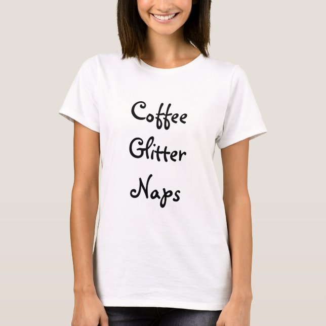 Camiseta Café, Glitter, Soneca (Frente)