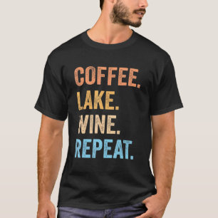Camiseta Café Lago Wine Repetindo Lago Vida Vinho Café Dri
