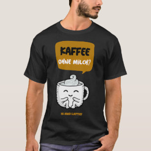 Camiseta Café Latte Café Leite Café Café Breakfast Presente