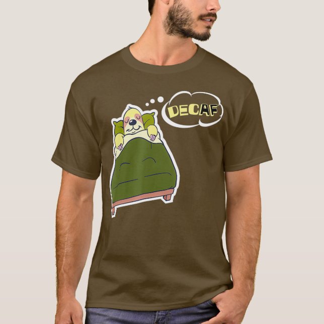 Camiseta Café Leve Presente Engraçado Dormir Lenta Decaf AF (Frente)