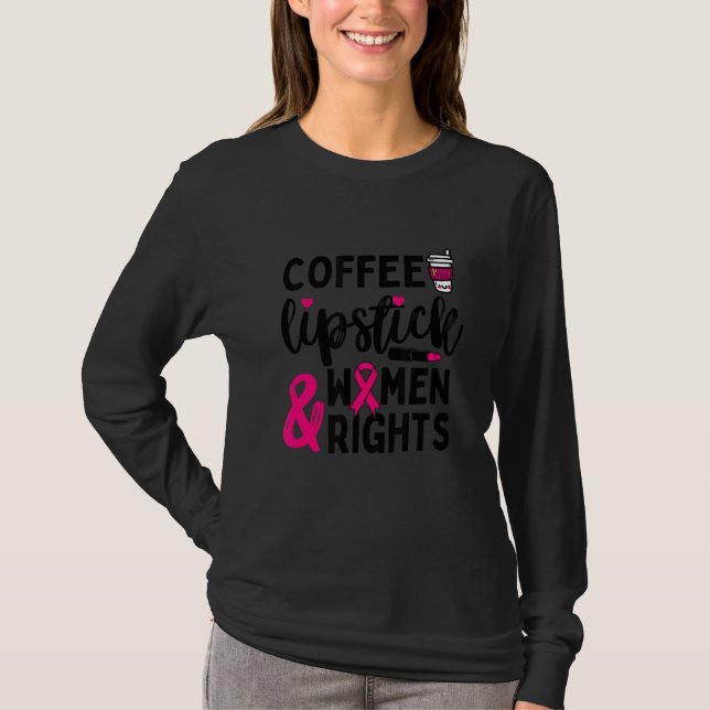 Camiseta Café Lipstick e feminismo miserável (Frente)
