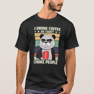 Camiseta Café Louco - Eu bebo café, então eu não pego P