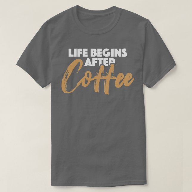Camiseta Café Lover Fanatic Barista Life Começa (Frente do Design)