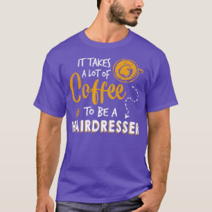 Camiseta Café Lover Funny Hairdresser Dott Barbershop Bar