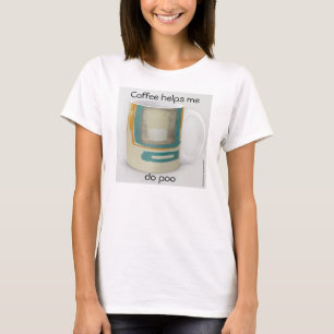 Camiseta Café Me Ajuda a Fazer Cocô - Suave e Ousado