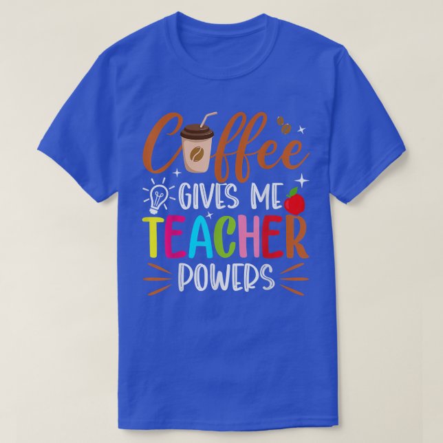 Camiseta Café Me Dá Engraçadeiras Engraçadas De Volta À Esc (Frente do Design)