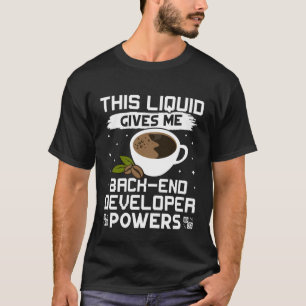 Camiseta Café Me Dá Poderes De Desenvolvedores Back-end