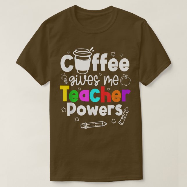 Camiseta Café me dá poderes para professor (Frente do Design)