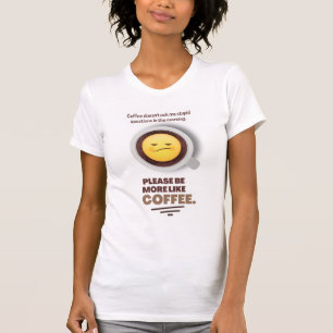 Camiseta Café não me faz perguntas estúpidas
