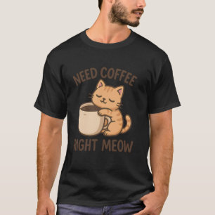 Camiseta Café Necessário de Cafeína Engraçado Agora Mesmo G