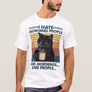 Camiseta Café Negra Negra Negra Bebendo Café Eu Odeio Pe De