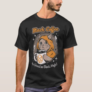 Camiseta Café Negro De Halloween Tão Bom Quanto Magia Negra