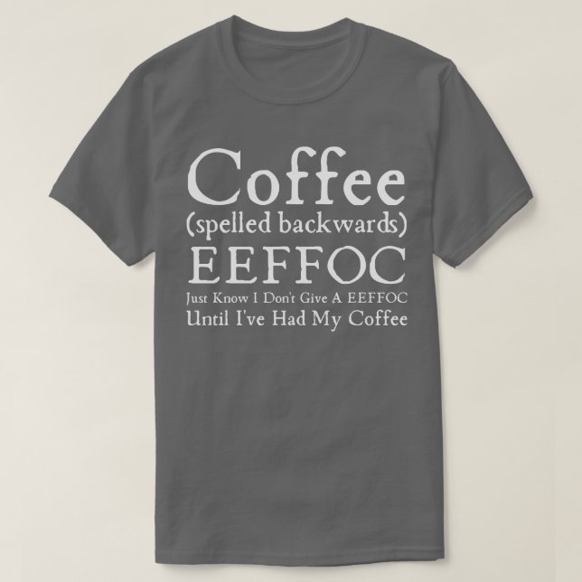 Camiseta Café Ortografado Para Trás (Frente do Design)