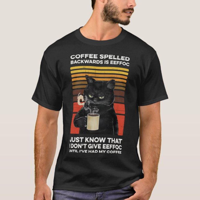 Camiseta Café Ortografado Para Trás É Gato Preto Irritado E (Frente)