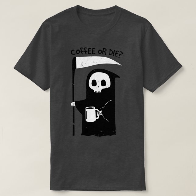 Camiseta Café ou Morra Clássica (Frente do Design)