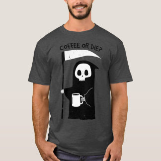 Camiseta Café ou Morra Clássica