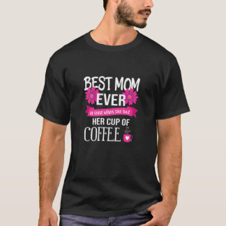 Camiseta Café Para As Mulheres, Melhor Mãe, No Café Engraça