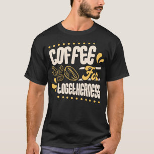 Camiseta Café Para União Amante de Grão de Café Humor