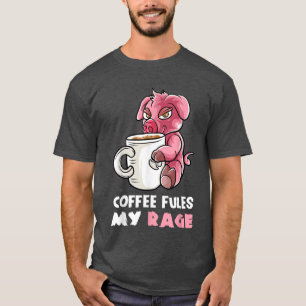 Camiseta Café Passa Minha Fúria Em Minha Mug Caffeine Nerd
