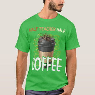 Camiseta Café pela Metade Primeiro Dia de Volta à Escola en
