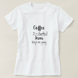 Camiseta Café Personalizado Me Inicia Jesus Me Mantém Ind