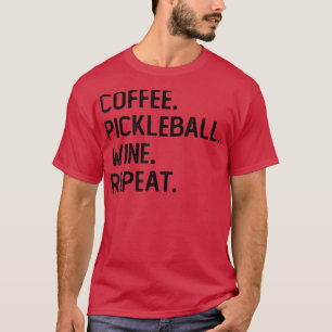 Camiseta Café Pickleball Vinho Repetir Divertido Pickleball