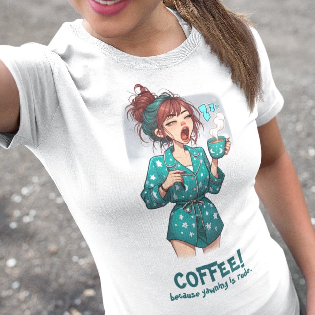 Camiseta Café porque bocejo é rude (Criador carregado)