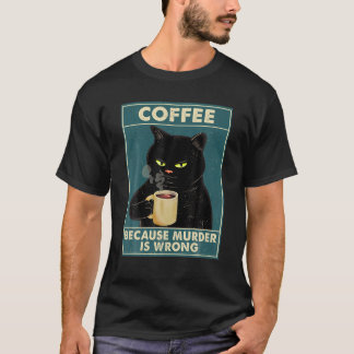 Camiseta Café Porque O Assassinato É Errado, O Gato Negro É