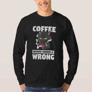 Camiseta Café Porque O Assassinato É Um Gato De Animais De
