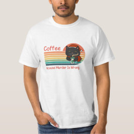 Camiseta Café Porque O Assassinato Está Errado
