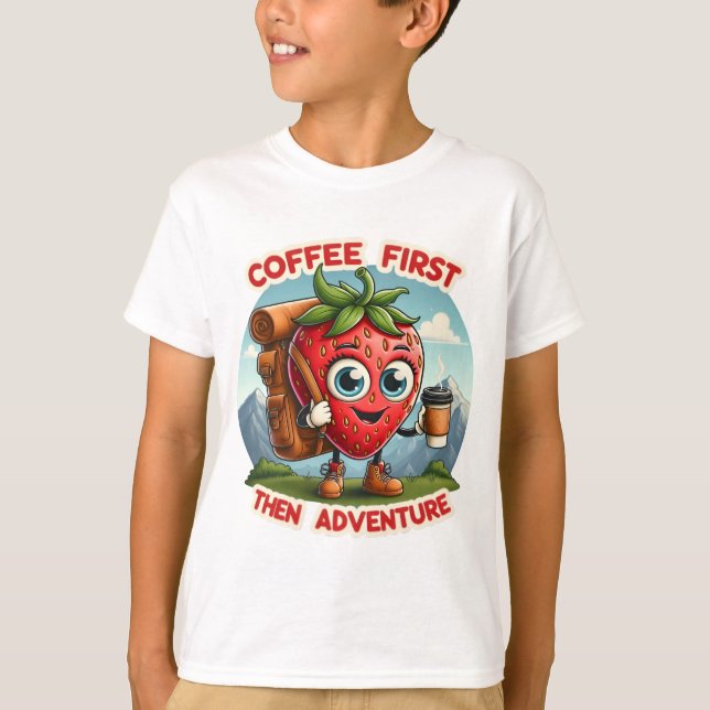 Camiseta Café Primeiro, Depois Aventura - Morango Divertido (Frente)