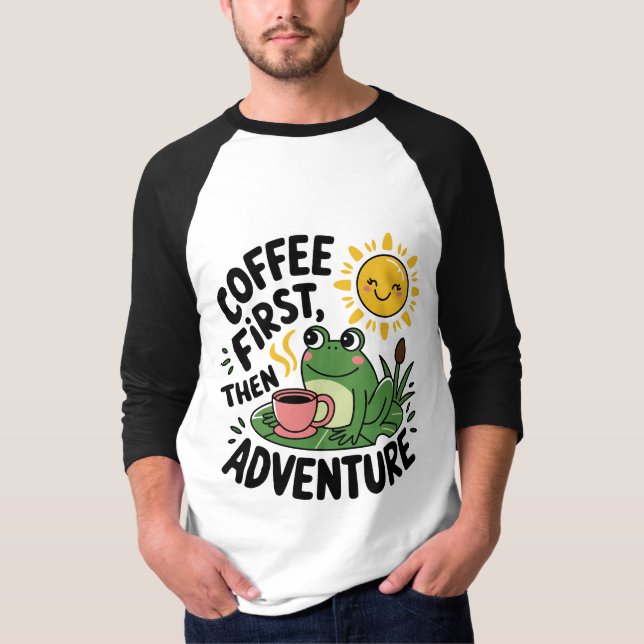 Camiseta Café Primeiro, Depois Aventura - Sapo De Divertime (Frente)