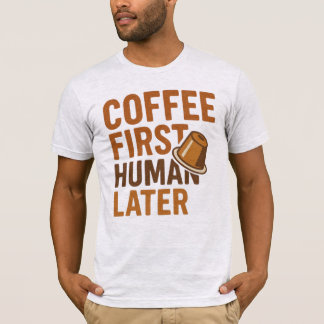 Camiseta Café Primeiro Humano Depois Tipografia Vintage Eng