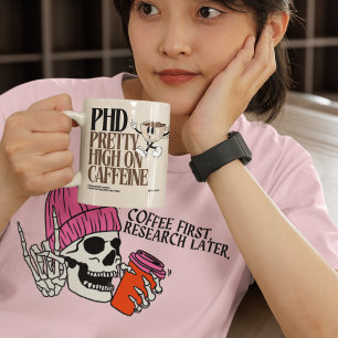 Camiseta Café Primeiro, Pesquisa Depois - Vida PhD