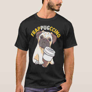 Camiseta Café Pug Frappugccino Pug Meme