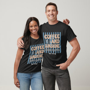 Camiseta Café Retro Groovy e Sol são Melhores Juntos
