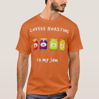 Camiseta Café Roasting é Meu Jam Favorito Hobby Engraçado S