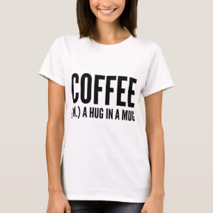 Camiseta Café (S.M.) Um Abraço Em Uma Xícara