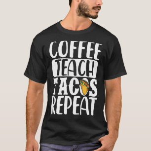 Camiseta Café Tacos Repetem Professor Taco Cin mexicano