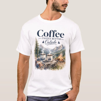 Camiseta Café Tem um Sabor Melhor ao Ar Livre Acampamento d