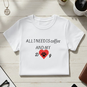 Camiseta Café & Vibrações do Meu Cachorro