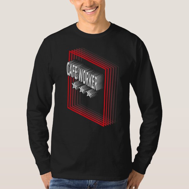 Camiseta Cafe Worker Job Title Appreciation Retro (Frente)
