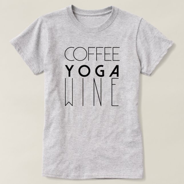 Camiseta Café Yoga Wine | Tipografia Chic (Frente do Design)