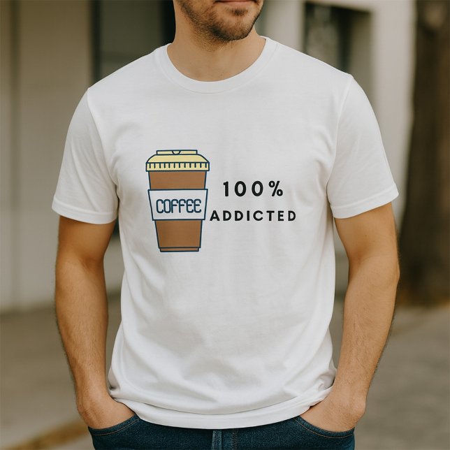 Camiseta Cafeína 100% Viciada em Design de café (Criador carregado)