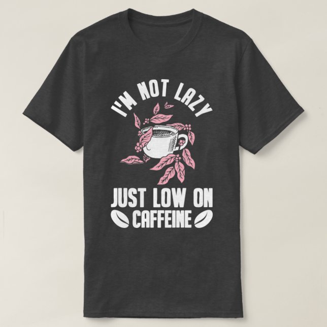 Camiseta Cafeína Cafeína Caf Espresso Cappuccino 22 (Frente do Design)