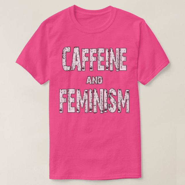 Camiseta Cafeína E Feminismo537 (Frente do Design)