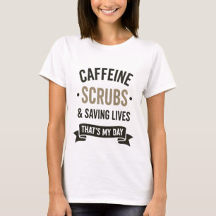 Camiseta Cafeína, Jalecos e Salvando Vidas Enfermeira Vida